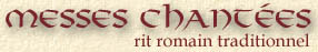 Messe chante dans le rit romain traditionnel
